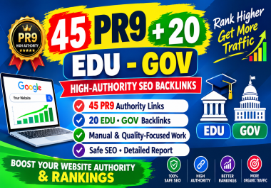 45 Pr9 + 20 Edu - Gov High Pr SEO Authority Backlinks - Fire Your Google Ranking