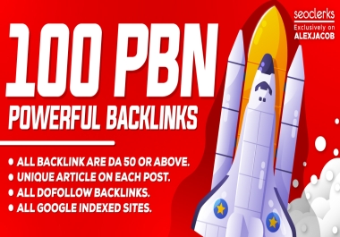 Fasting Indexing 100 PBN Powerfull Backlinks DA70TO50 Low Spam Score