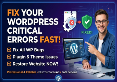 Fix wordpress critical errors,  bugs,  and website issues without losing your content