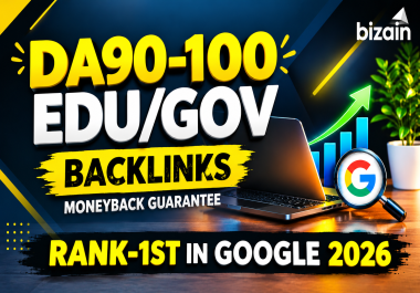 TOP OFFER- I Will Create High PR DA90-100 + 20 EDU/GOV Backlinks To Rank 1st In Google ONLY BIZAINSE
