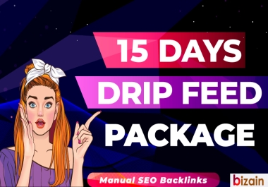 Dripfeed Backlinks in just 15 days rank your website on Google