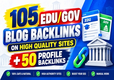 105 EDU/GOV Blog Backlinks On High Quality Sites + 50 Profile Backlinks