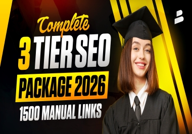 Complete 3 Tier SEO Backlinks Package with 1500 Manual High Authority Links for Higher Google Rankin