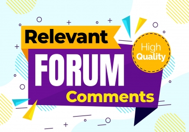 Manual 55+ Relevant Forum Posting Comments,  Dofollow Backlinks,  SEO linkbuilding