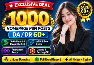 1000 Sticky Homepage PBN Posts DA/DR 60+ for Casino,  Betting & All Niches - Dofollow Permanent