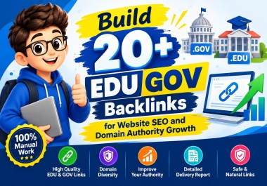 Build 20+ EDU GOV Backlinks for Website SEO and Domain Authority Growth