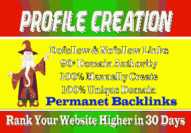 Create 150 High DA Profiles or Profile creations backlinks
