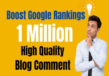 I will Provide powerful GSA SER 1 Million Blog comment backlinks for your website