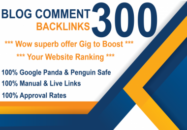 I will do 300 high authority dofollow blog comment DA 20+