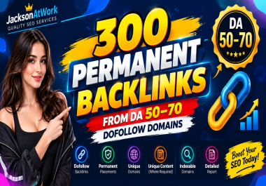 300 Permanent PBN Backlinks from DA 50- 70 Dofollow Domains