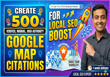 I will create 500 google map citations for local SEO boost