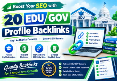 I Will Create 20 Relevant EDU GOV Profile Link Placements Backlinks