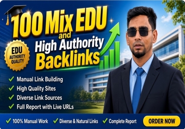 Mix 100 EDU/GOV and High Authority Backlinks