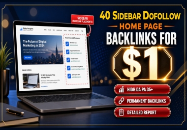 I will create 40 Sidebar backlinks On High DA 35+ sites