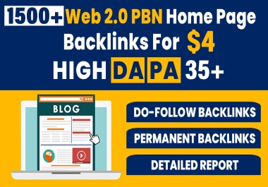 1500+ High DA PA Permanent Web 2.0 PBN Home Page Back-links