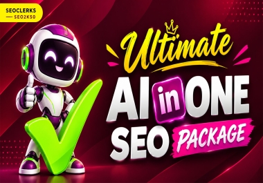 Ultimate All in One SEO Package with Shoot Site Into TOP Google Rankings & Increase PR Quality links