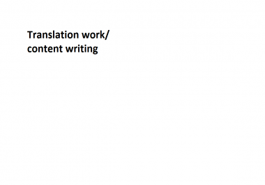 Can translate into many language expert in Hindi and English