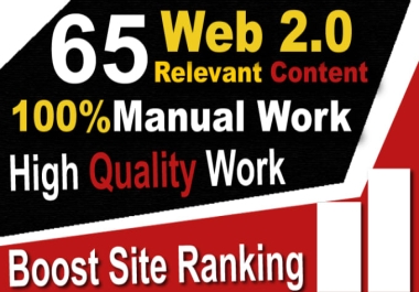 I will provide 65 best web 2 0 backlinks for ranking your site fast