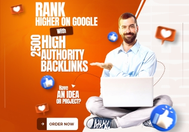 Rank Higher On Google With 2500 DA 50+ Backlinks - PBN,  Guest Post,  Sidebar,  Blog Comments,  Profile And All Others