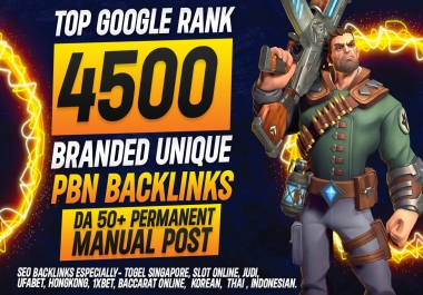 FAST GOOGLE RANK- 4500 Top Brand Unique PBN DA 50+ Permanent Manual Posts