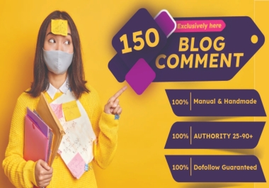 I will do 150 Unique Domain dofollow Blog comments backlinks
