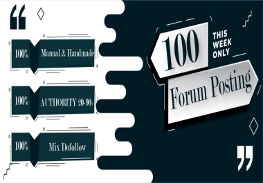 DA 90-30+ 100 Forum Posting backlinks to skyrocket ranking