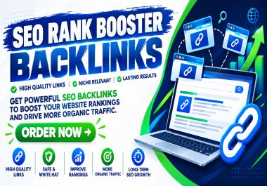 100 SEO Rank Booster Backlinks - High DA 100 Sites for Better Rankings