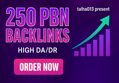 Rank Your Website with 250 PBN Backlinks High DA/DR