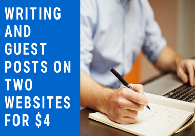 Writing and guest posts on two websites
