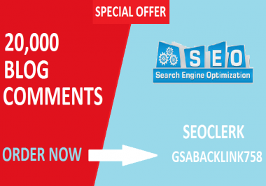 i Will Build 20,000 GSA Blog Comments Backlink For Google Seo Factors
