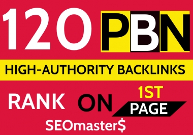 120 DA 50+ Permanent PBN Homepage Backlinks for SEO 2025