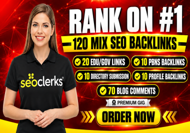 120 mixed tier SEO backlinks mix of EDU/GOV,  PBNs,  directory submission,  profile,  blog comments