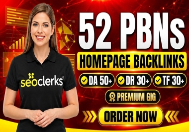 52 Homepage PBN Backlinks high metrics DA 50+ DR 30+ TF 30+ Powerful domains