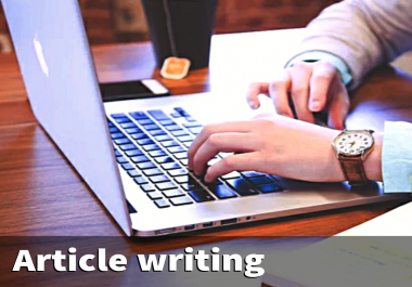 Write 1000+ words Unique Article for any topic