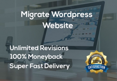 I will backup,  migrate,  transfer wordpress website in 4 hours