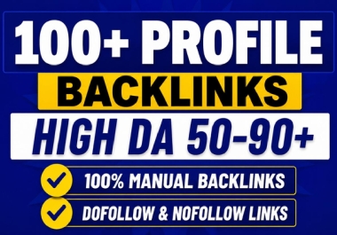 I will create manual 100+ profile backlinks to boost your website SEO