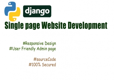 I will be your Full Stack Django web Developer