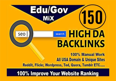 Create 150 EDU/GOV backlinks for your website rank in google
