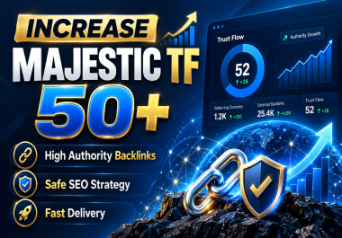 Increase TF 50+ CF 30+ Majestic TF Safe and Guaranteed
