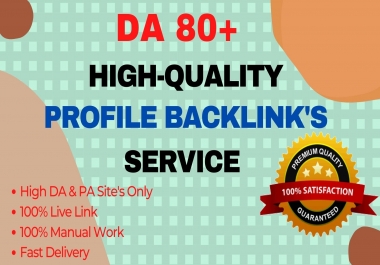 I Will Build 100 High PR5 DA 80+ High Authority for SEO Profile Backlinks
