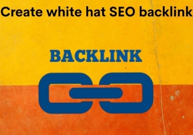 I'll create white hat seo backlink