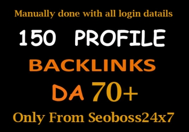 create 150 High Authority Profile Backlink from DA PA-100-50 Site-Skyrocket Google Ranking