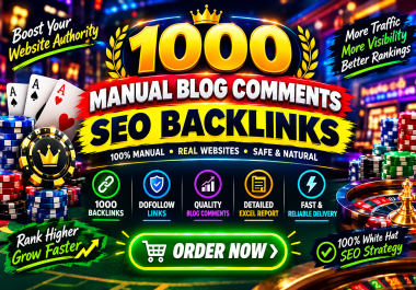 Build 1000 Manual Blog Comment SEO Backlinks