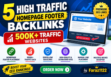 5 High Traffic Homepage Footer Backlinks 500K+ Traffic Websites Premium SEO Links