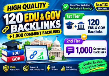120 EDU & GOV Backlinks + 1,000 Comment Backlinks High Quality SEO Link Building