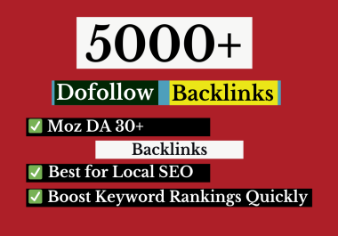 5000+ DA 30+,  dofollow mixtures Backlinks