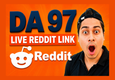 1 SUPERSTRONG DA97 Premium Quality Backlink From Reddit