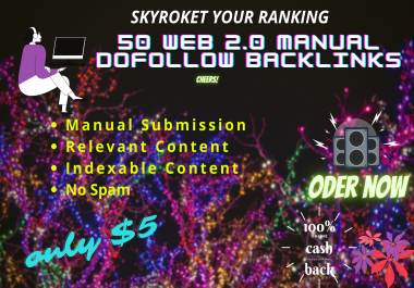I will do web 2.0 backlinks manually