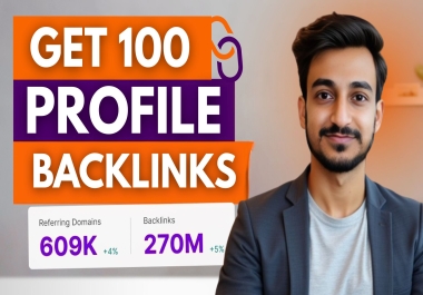 Build 100 Premium Profile Backlinks for Google Ranking