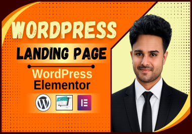 I will create a modern WordPress landing page,  WordPress squeeze page,  elementor landing page